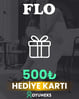 FLO 500 TL HEDİYE KARTI