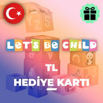 LETS BE CHILD HEDİYE KARTI