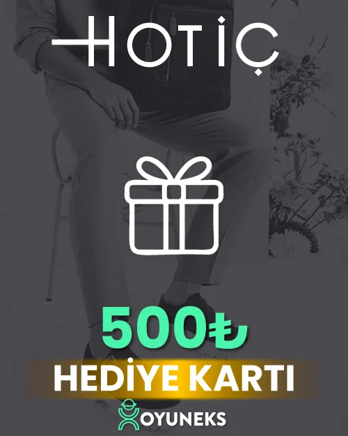 HOTİÇ 500 TL HEDİYE KARTI