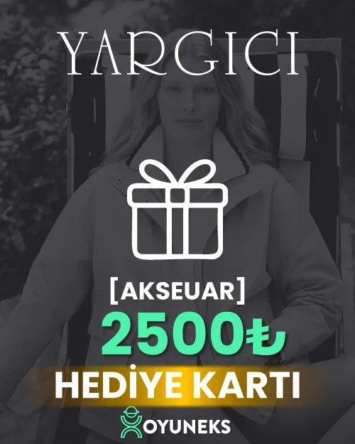 YARGICI ACCESSORIES 2500 TL HEDİYE KARTI