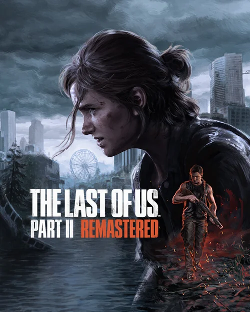 The Last of Us Part II Remastered