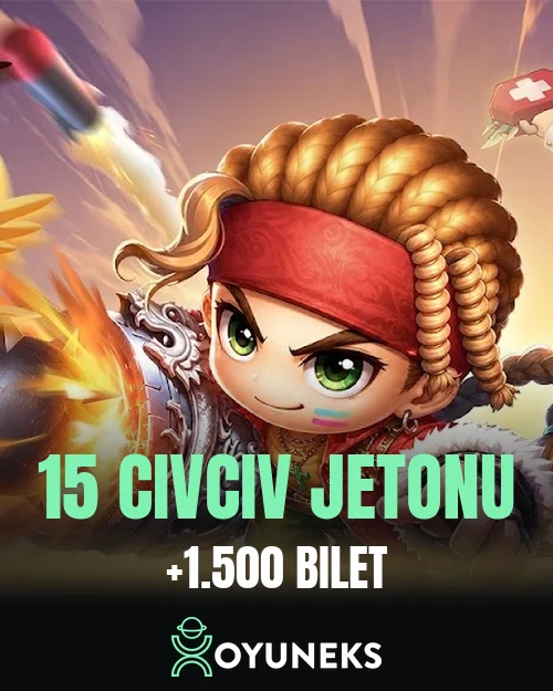 15 Civciv Jetonu + 1.500 Bilet
