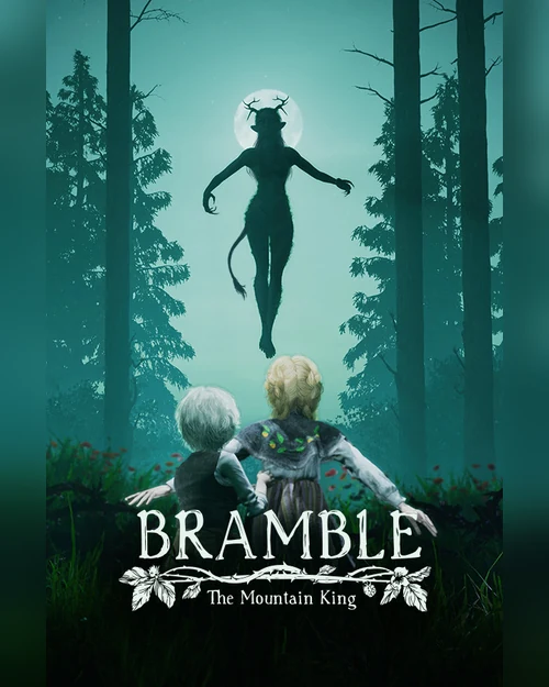 Bramble: The Mountain King