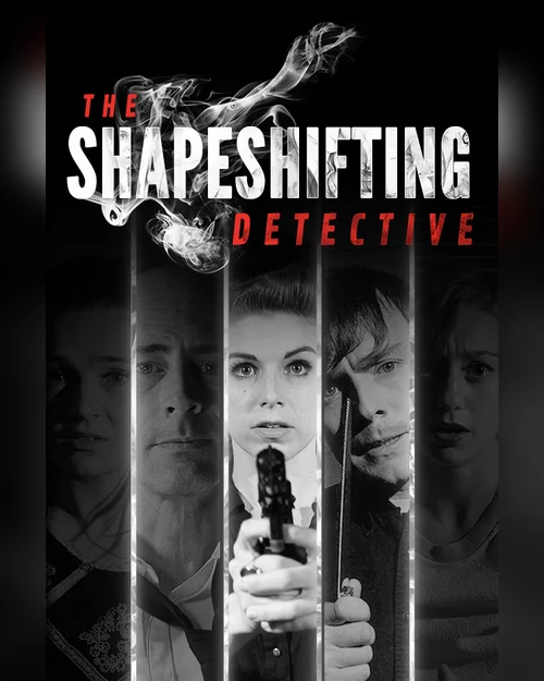 The Shapeshifting Detective